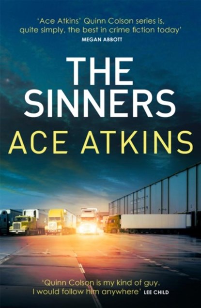 The Sinners, Ace Atkins - Paperback - 9781472153012