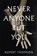 Never Anyone But You, Rupert Thomson - Gebonden - 9781472153500