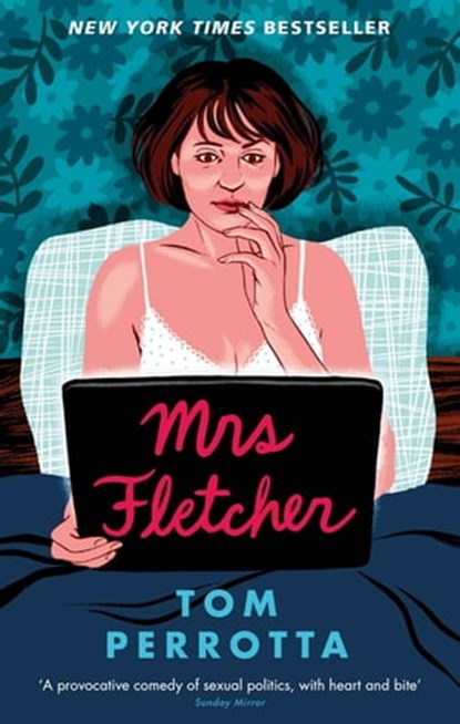 Mrs Fletcher, Tom Perrotta - Ebook - 9781472153807
