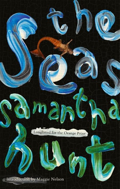 The Seas, Samantha Hunt - Paperback - 9781472154231