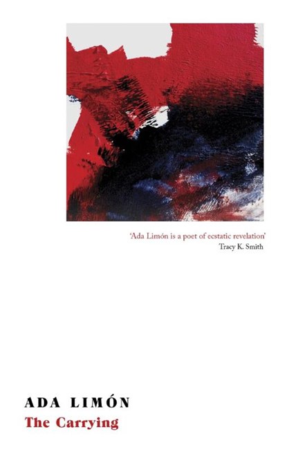 The Carrying, Ada Limon - Paperback - 9781472154552