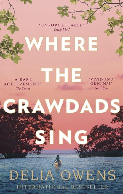 Where the Crawdads Sing, Delia Owens - Paperback - 9781472154668