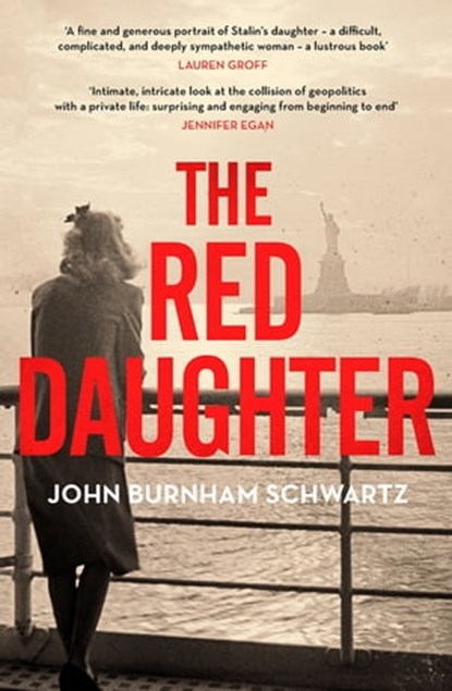 The Red Daughter, John Burnham Schwartz - Ebook - 9781472155078