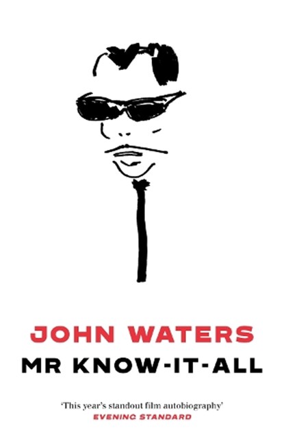 Mr Know-It-All, John Waters - Paperback - 9781472155207