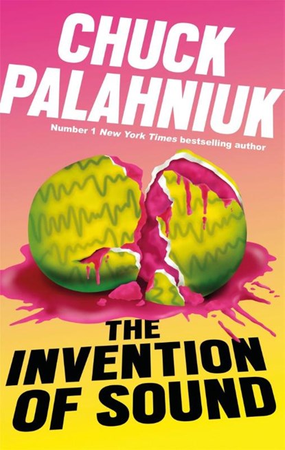 The Invention of Sound, Chuck Palahniuk - Paperback - 9781472155504