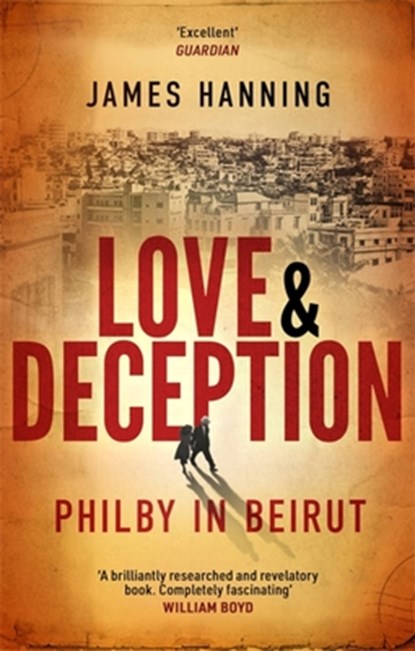 Love and Deception, James Hanning - Paperback - 9781472155948
