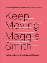 Keep Moving - Maggie Smith - 9781472155986