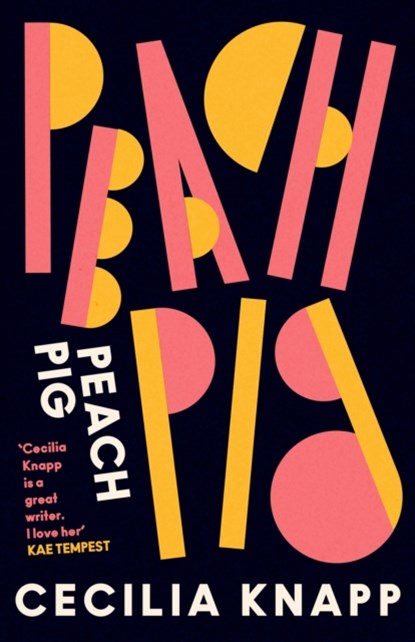 Peach Pig, Cecilia Knapp - Paperback - 9781472156815