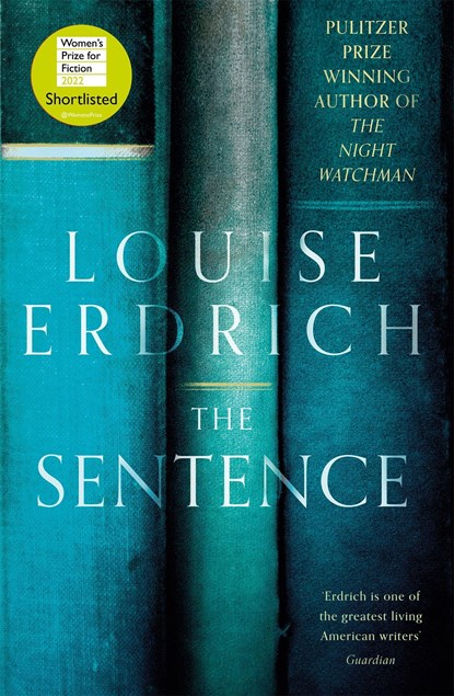 The Sentence, Louise Erdrich - Paperback - 9781472157003