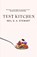 Test Kitchen, Neil D. A. Stewart - Paperback - 9781472158246