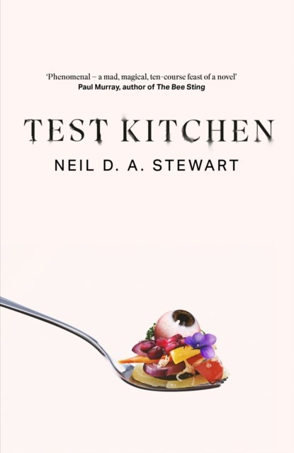 Test Kitchen, Neil D. A. Stewart - Paperback - 9781472158246