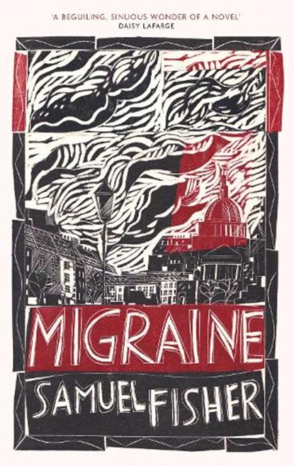 Migraine, Samuel Fisher - Gebonden - 9781472158284