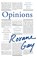 Opinions, Roxane Gay - Paperback - 9781472158642