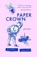 Paper Crown, Heather Christle - Paperback - 9781472158680