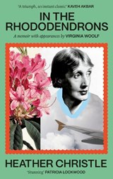 In the Rhododendrons - Heather Christle - 9781472158697