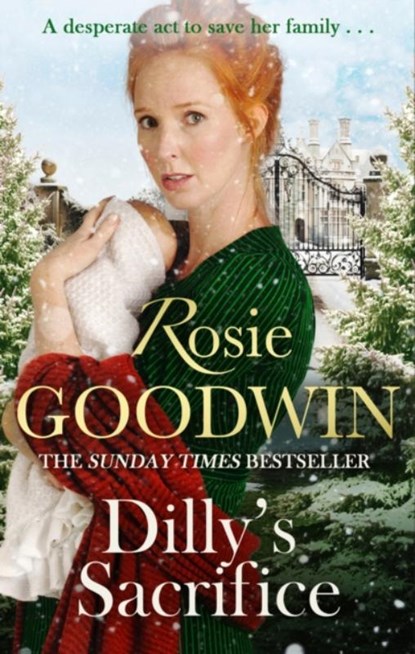 Dilly's Sacrifice, Rosie Goodwin - Paperback - 9781472158727