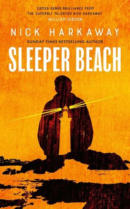 Sleeper Beach, Nick Harkaway - Gebonden - 9781472158895