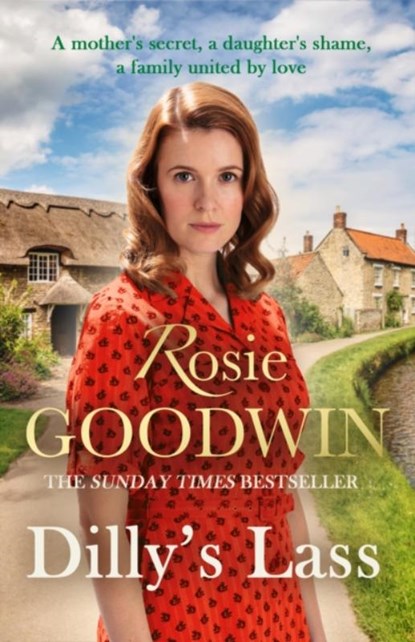 Dilly's Lass, Rosie Goodwin - Paperback - 9781472159151
