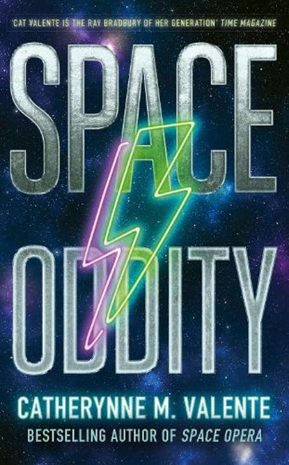 Space Oddity, Catherynne M. Valente - Gebonden - 9781472160003
