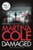 Damaged, Martina Cole - Paperback - 9781472201096