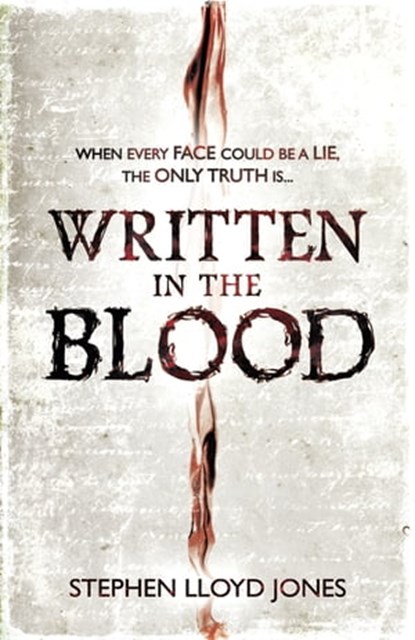 Written in the Blood, Stephen Lloyd Jones - Ebook - 9781472204738