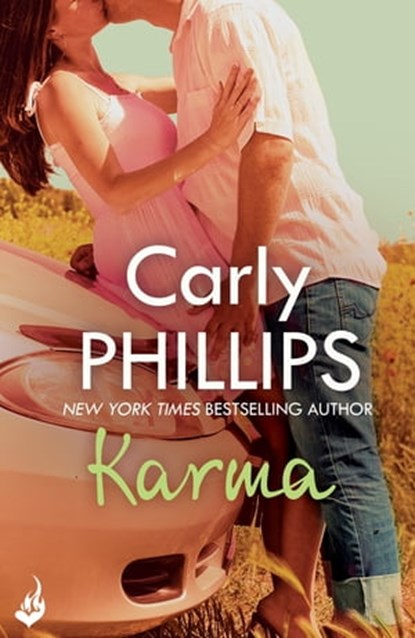 Karma: Serendipity Book 3, Carly Phillips - Ebook - 9781472204981