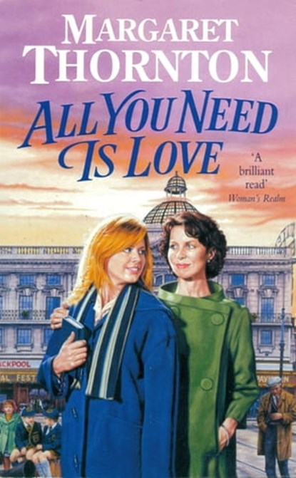 All You Need is Love, Margaret Thornton - Ebook - 9781472205254