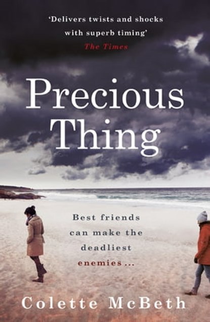 Precious Thing, Colette McBeth - Ebook - 9781472205964