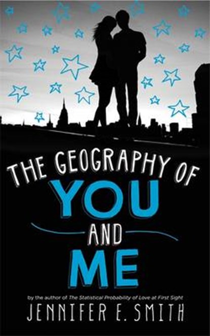 The Geography of You And Me, SMITH,  Jennifer E. - Gebonden - 9781472206299