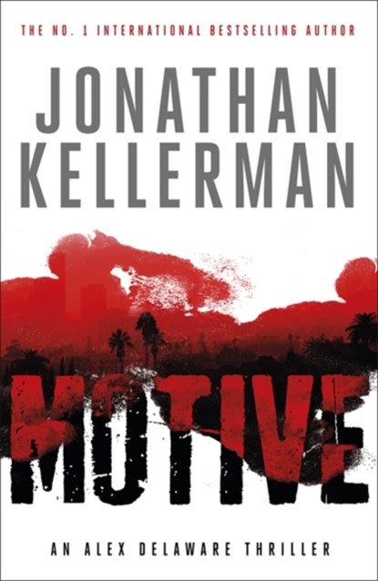 Motive, KELLERMAN,  Jonathan - Paperback - 9781472206442