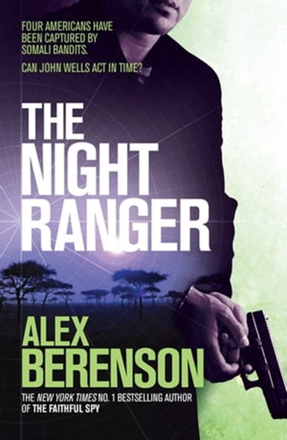 The Night Ranger, Alex Berenson - Ebook - 9781472207142