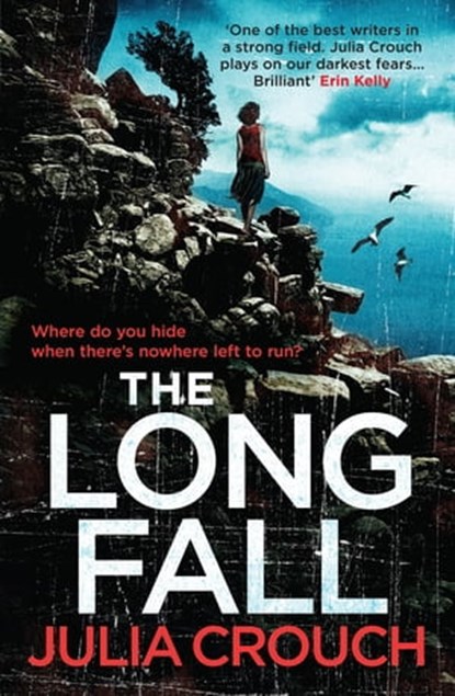 The Long Fall, Julia Crouch - Ebook - 9781472207210