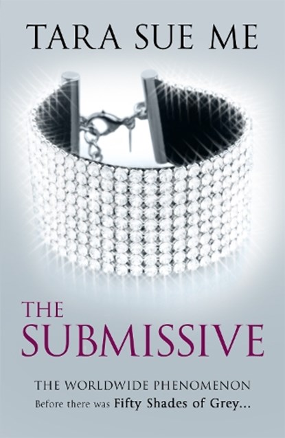The Submissive: Submissive 1, Tara Sue Me - Paperback - 9781472208071