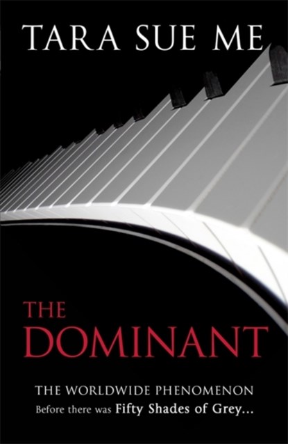 The Dominant: Submissive 2, Tara Sue Me - Paperback - 9781472208101