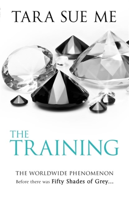 The Training: Submissive 3, Tara Sue Me - Paperback - 9781472208132
