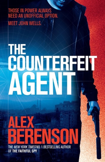 The Counterfeit Agent, Alex Berenson - Paperback - 9781472208255