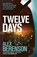 Twelve Days, Alex Berenson - Paperback - 9781472208293