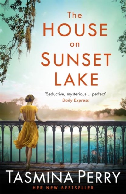 The House on Sunset Lake, Tasmina Perry - Paperback - 9781472208477