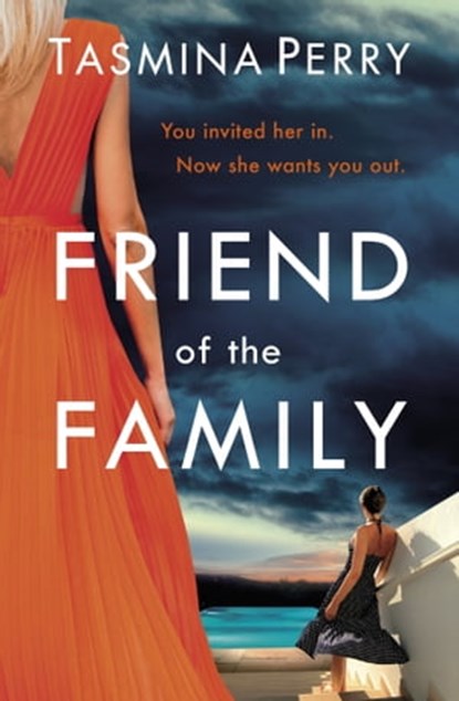 Friend of the Family, Tasmina Perry - Ebook - 9781472208583