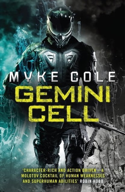 Gemini Cell (Reawakening Trilogy 1), Myke Cole - Ebook - 9781472211903