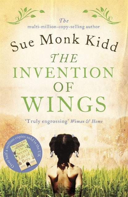 The Invention of Wings, Sue Monk Kidd - Paperback - 9781472212771