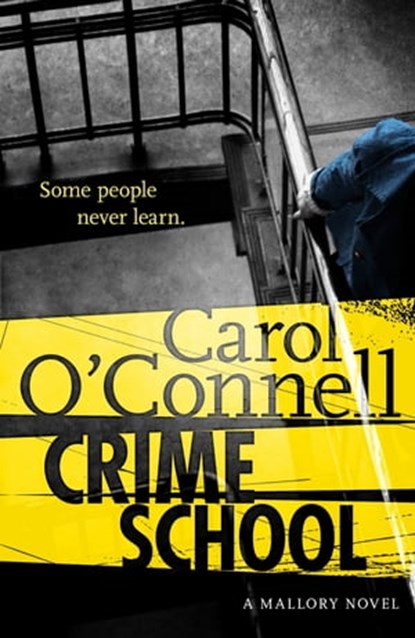 Crime School, Carol O'Connell - Ebook - 9781472212924