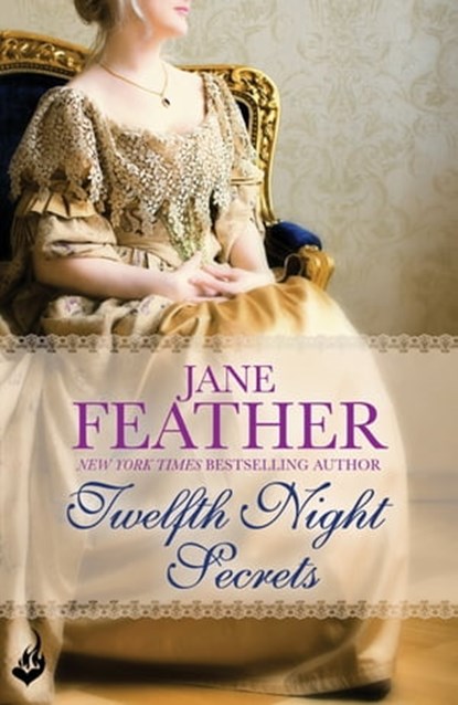 Twelfth Night Secrets, Jane Feather - Ebook - 9781472213099