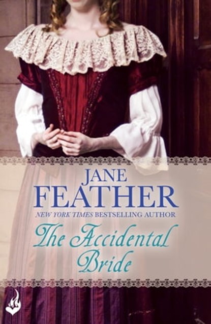 The Accidental Bride: Bride Book 2, Jane Feather - Ebook - 9781472213112
