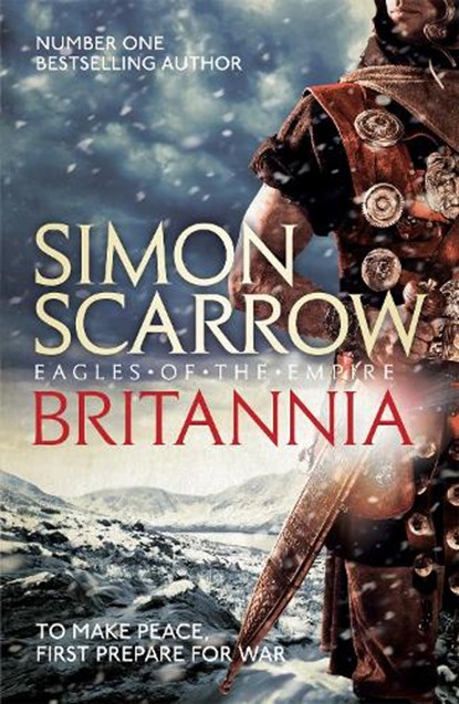 Britannia (Eagles of the Empire 14), Simon Scarrow - Paperback - 9781472213303