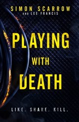 Playing With Death - Simon Scarrow ; Lee Francis - 9781472213419