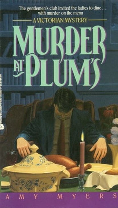 Murder At Plums (Auguste Didier Mystery 3), Amy Myers - Ebook - 9781472213853