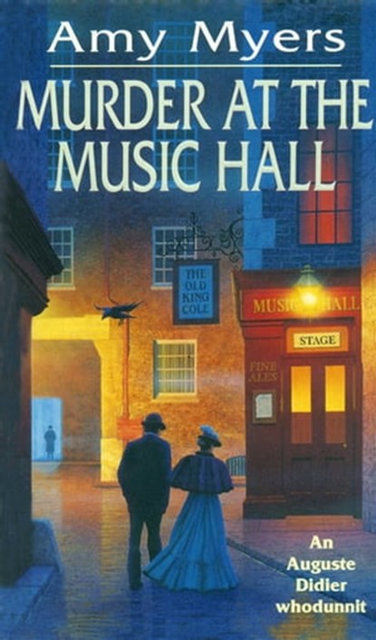 Murder At The Music Hall (Auguste Didier Mystery 8), Amy Myers - Ebook - 9781472213891