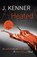 Heated: Most Wanted Book 2, J. Kenner - Paperback - 9781472215130