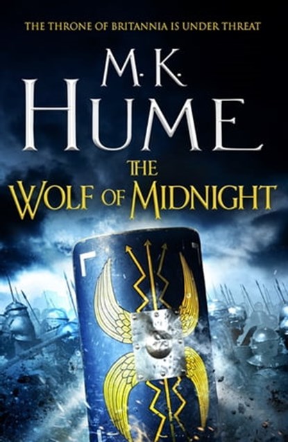 The Wolf of Midnight (Tintagel Book III), M. K. Hume - Ebook - 9781472215857